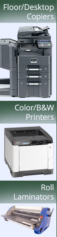 We sell, lease and service copiers, printers and roll laminators